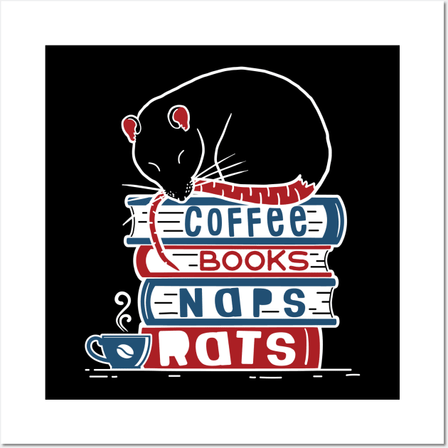 Coffee Books Naps Rats Wall Art by Psitta